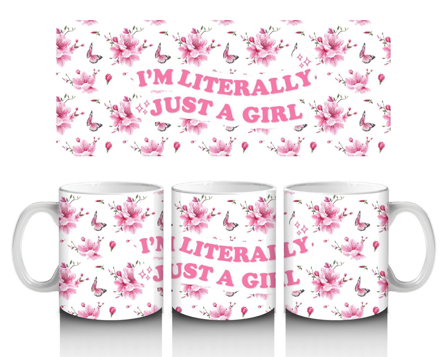 Literally just a girl Mug